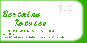 bertalan kotvics business card